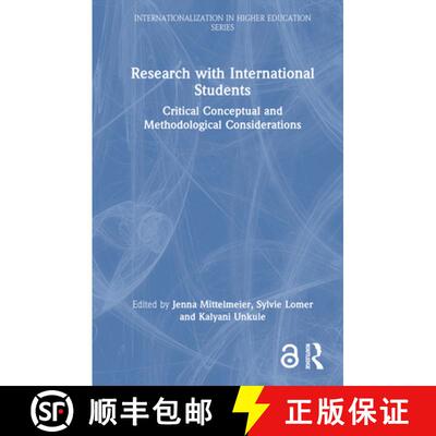 【3-4周达】精装 Research with International Students: Critical, Conceptual and Methodological Conside... [9781032269825]