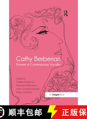 【3-4周达】Cathy Berberian: Pioneer of Contemporary Vocality [9780367669294]