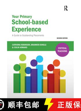 【3-4周达】Your Primary School-based Experience: A Guide to Outstanding Placements [9781041058007]