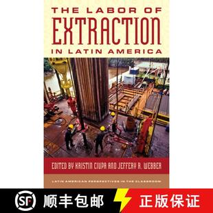 Extraction 9781538187555 The America Labor Latin 预订