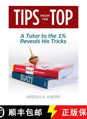 【3-4周达】Tips From The Top: A Tutor to the 1% Reveals His Tricks [9780970990884]