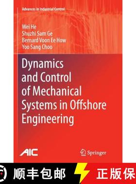 【3-4周达】Dynamics and Control of Mechanical Systems in Offshore Engineering (Softcover reprint of t... [9781447172277]
