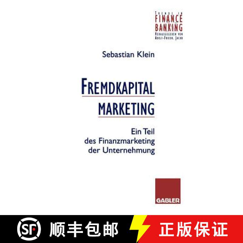 【3-4周达】Fremdkapitalmarketing : Ein Teil des Finanzmarketing der Unternehmung [9783409140553]
