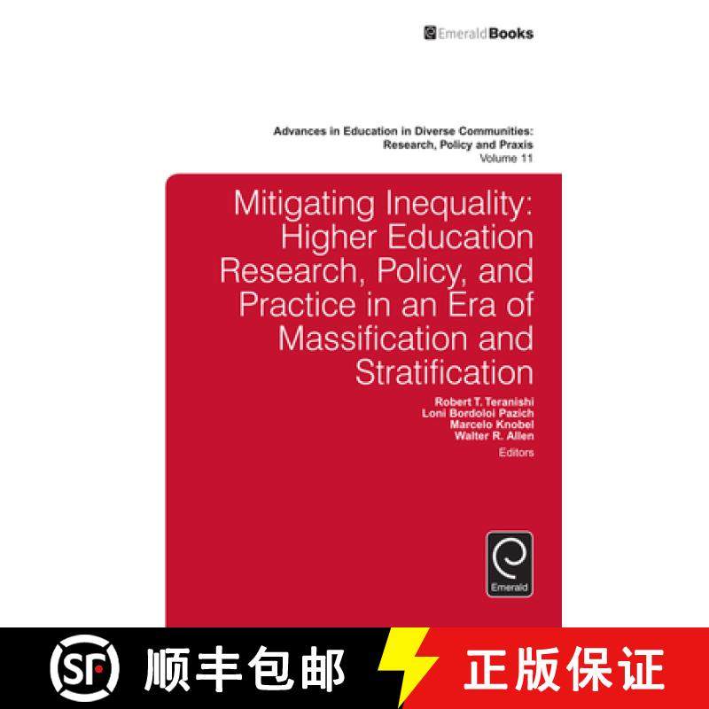 【3-4周达】Mitigating Inequality: Higher Education Research, Policy, and Practice in an Era of Massif... [9781785602917]