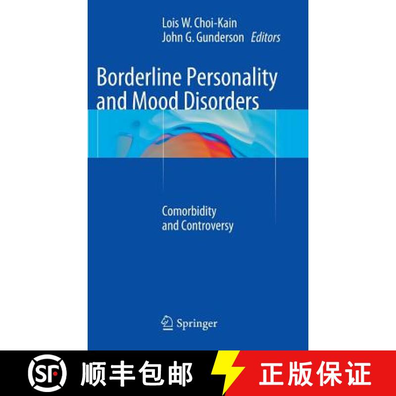 【3-4周达】Borderline Personality and Mood Disorders : Comorbidity and Controversy [9781493913138]