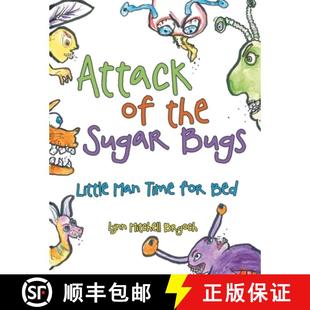 【3-4周达】Attack of the Sugar Bugs: Little Man Time for Bed [9781664203341]