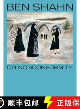 【3-4周达】Ben Shahn, On Nonconformity [9780691273112]