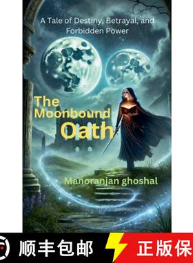 【3-4周达】The Moonbound Oath [9798227652232]