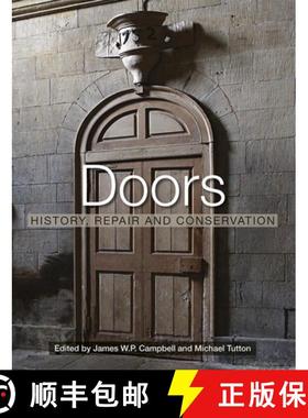 【3-4周达】Doors: History, Repair and Conservation [9781138121157]