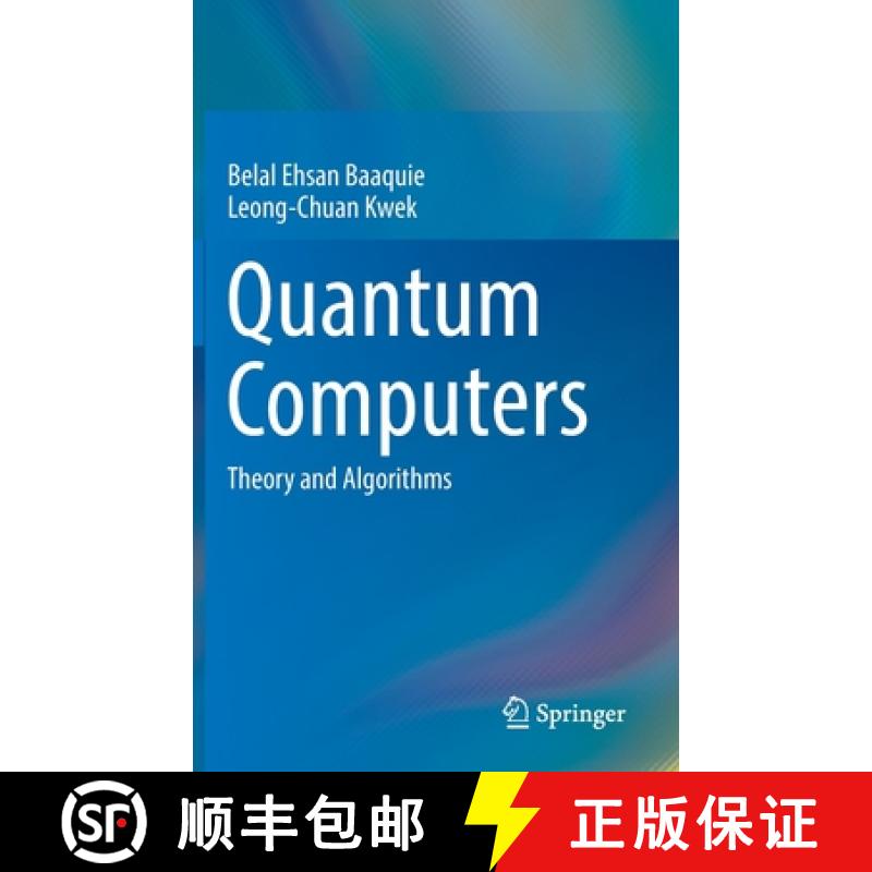 【3-4周达】Quantum Computers : Theory and Algorithms [9789811975165]
