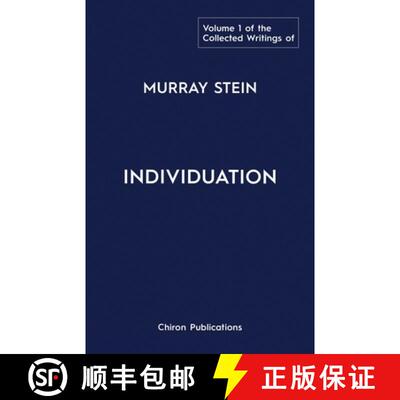 【3-4周达】The Collected Writings of Murray Stein : Volume 1: Individuation [9781630517601]