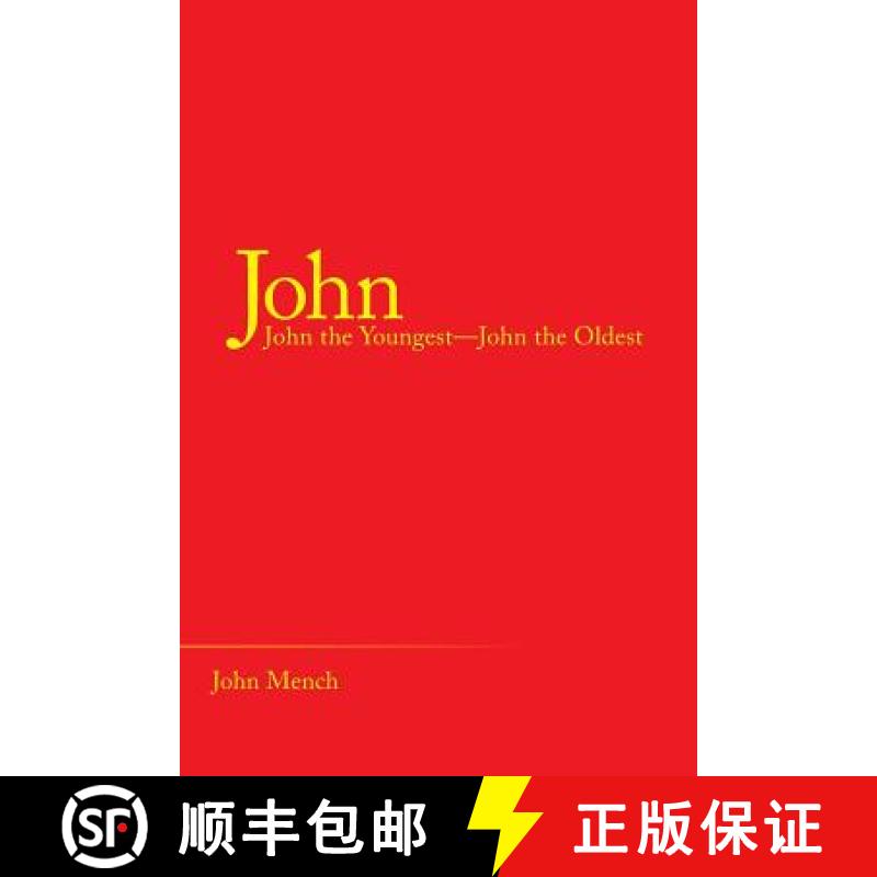 【3-4周达】John: John the Youngest-John the Oldest [9781973640738]
