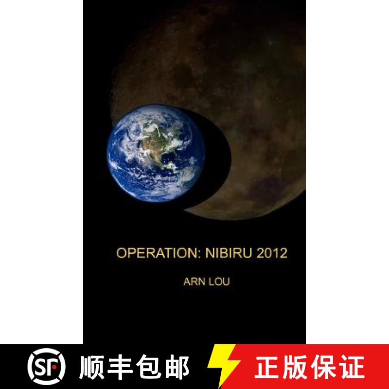 【3-4周达】Operation: Nibiru 2012 [9788792735102]