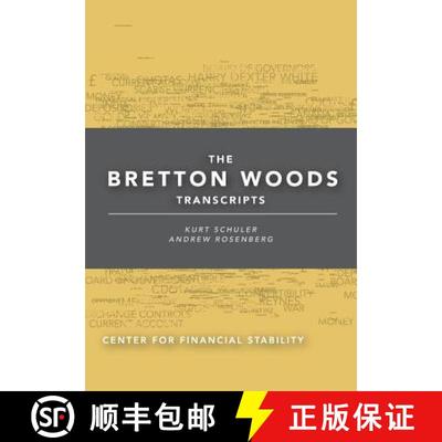 【3-4周达】The Bretton Woods Transcripts [9781941801017]