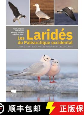 预订 Les Laridés du Paléarctique Occidental: Guide d'Identification des Mouettes et des Goélands [... [9782603026601]