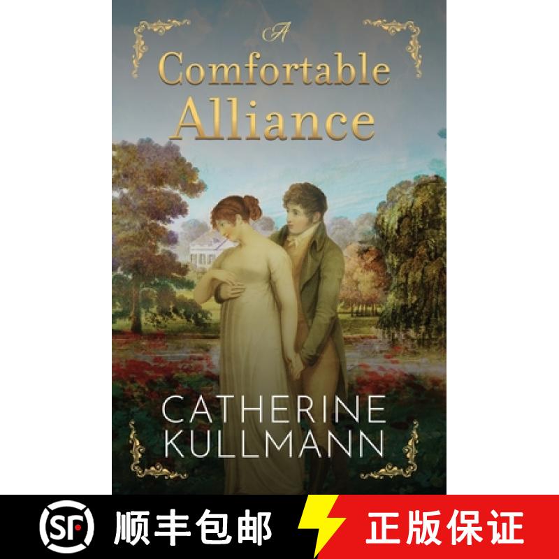 【2-3周达】A Comfortable Alliance: A Regency Novel [9781913545680]