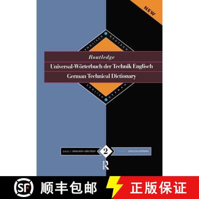 【3-4周达】Routledge German Technical Dictionary Universal-Worterbuch der Technik Englisch: Volume 2:... [9780415112109]