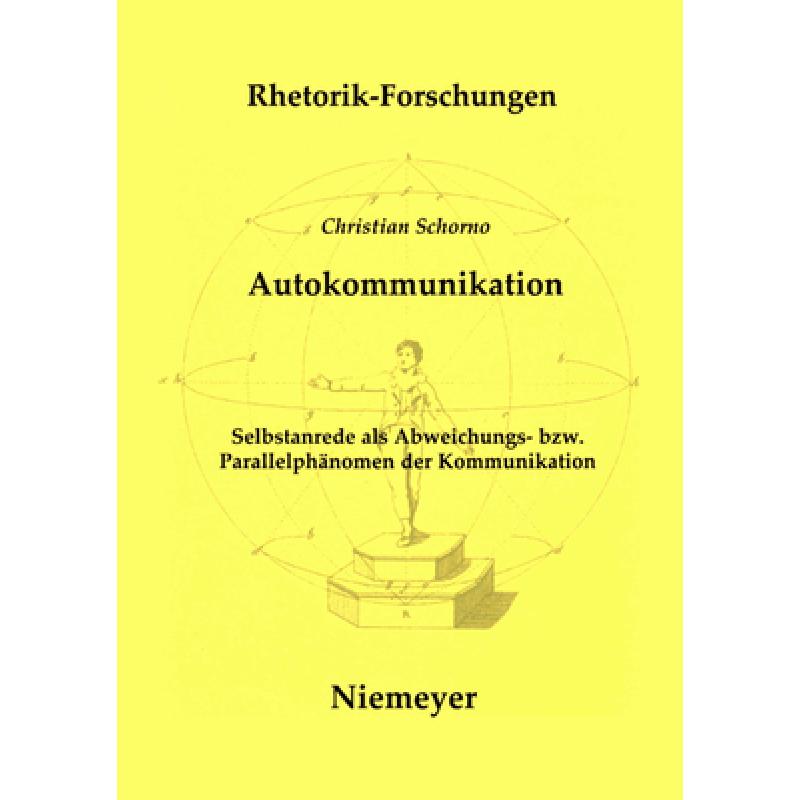 预订 Autokommunikation: Selbstanrede ALS Abweichungs- Bzw. Parallelphänomen Der Kommunikation[9783484680159]-封面