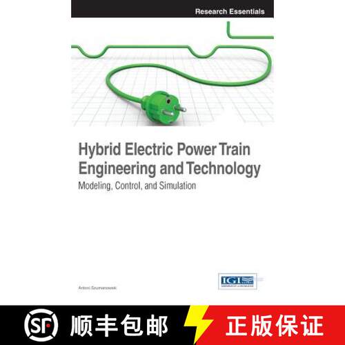 【3-4周达】精装 Hybrid Electric Power Train Engineering and Technology: Modeling, Control, and Simula... [9781466640429]