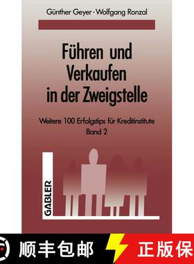 【3-4周达】Führen und Verkaufen in der Zweigstelle: Band 2 [9783663013525]