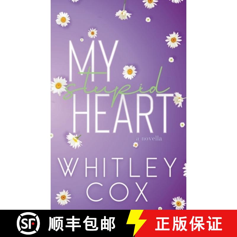 【3-4周达】My Stupid Heart [9798230736196]