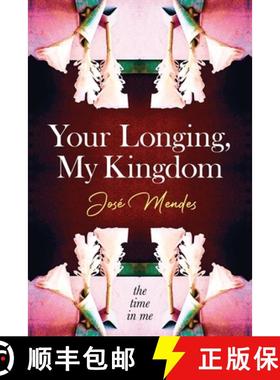 【3-4周达】Your Longing, My Kingdom [9781915338822]