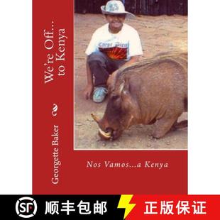 Off...to Kenya Nos 预订 9781892306227 Vamos...a