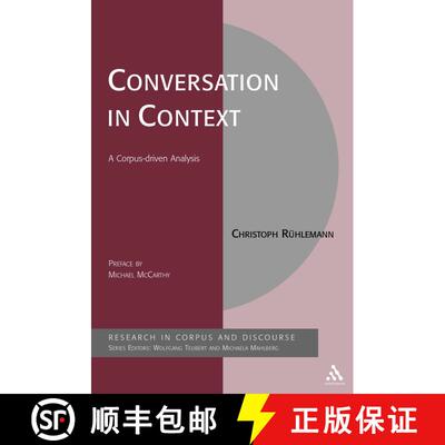 【3-4周达】精装 Conversation in Context: A Corpus-driven Approach [9780826497130]
