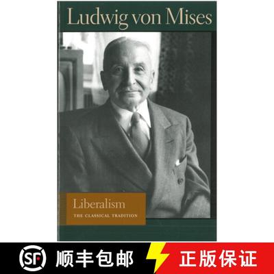 【3-4周达】Liberalism: The Classical Tradition [9780865975866]