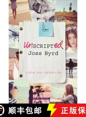 【3-4周达】Unscripted Joss Byrd [9781250115164]