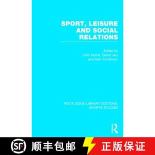 Sports 9781138777552 Sport Social Relations and 4周达 Leisure Studies RLE