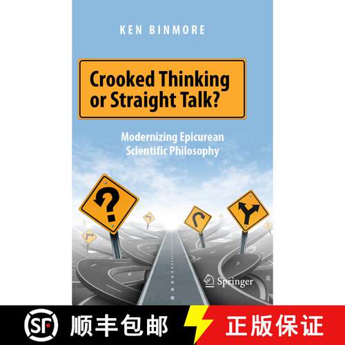 【3-4周达】Crooked Thinking or Straight Talk? : Modernizing Epicurean Scientific Philosophy [9783030395469]