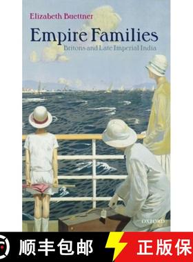 【3-4周达】Empire Families: Britons and Late Imperial India [9780199249077]