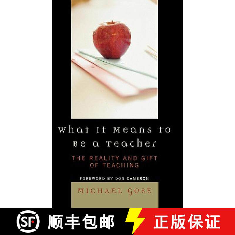 预订 What it Means to Be a Teacher : The Reality and Gift of Teaching [9781578866120]