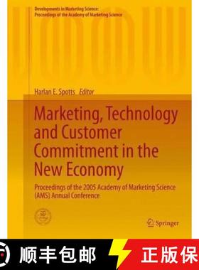 【3-4周达】Marketing, Technology and Customer Commitment in the New Economy: Proceedings of the 2005 ... [9783319117782]