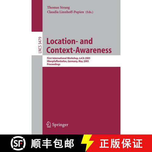 【3-4周达】Location- and Context-Awareness : First International Workshop, LoCA 2005, Oberpfaffenhofe... [9783540258964]