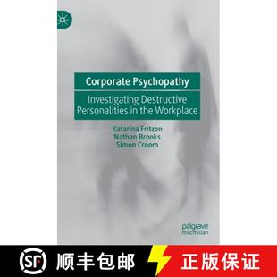 the 9783030271879 Corporate Destructive Personalities Investigating 4周达 Psychopathy Workplace