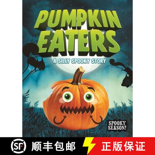 【3-4周达】The Pumpkin Eaters: A Silly Spooky Story [9798899132315]