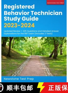 预订 Registered Behavior Technician Study Guide 2023-2024: Updated Review + 225 Questions and Detaile... [9781998805068]