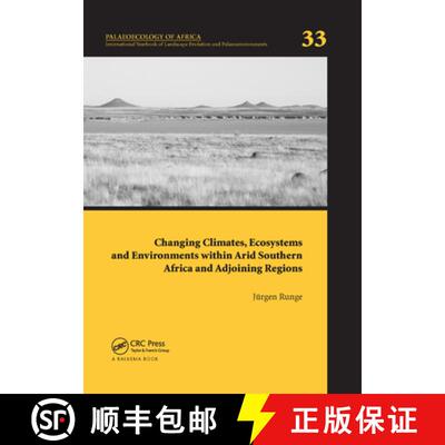 【3-4周达】Changing Climates, Ecosystems and Environments Within Arid Southern Africa and Adjoining R... [9780367377335]