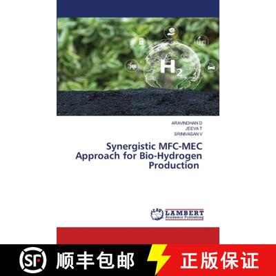 【3-4周达】Synergistic MFC-MEC Approach for Bio-Hydrogen Production [9786208427214]