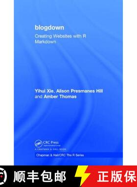 【3-4周达】blogdown: Creating Websites with R Markdown [9781138480452]
