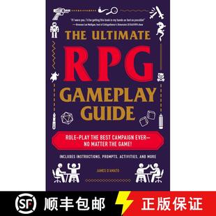 【3-4周达】The Ultimate RPG Gameplay Guide: Role-Play the Best Campaign Ever--No Matter the Game! [9781507210932]