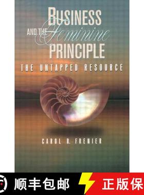 【3-4周达】Business and the Feminine Principle: The Untapped Resource [9780750698290]