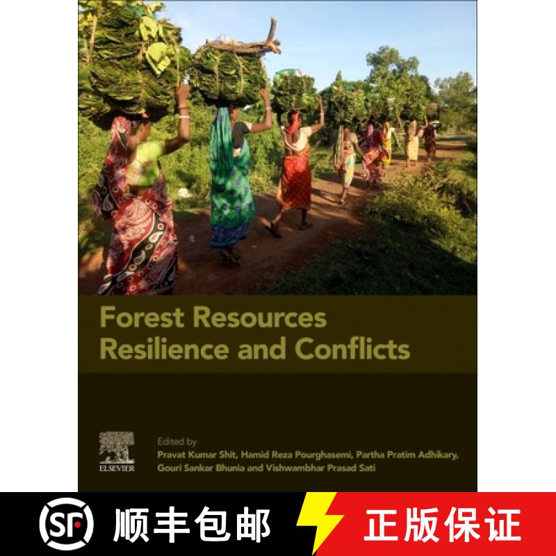 【3-4周达】Forest Resources Resilience and Conflicts [9780128229316]