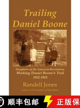 预订 Trailing Daniel Boone [9780976914969]