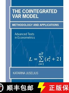 【3-4周达】The Cointegrated VAR Model: Methodology and Applications [9780199285662]