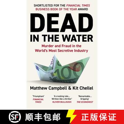 【3-4周达】Dead in the Water : Murder and Fraud in the World's Most Secretive Industry [9781838952556]