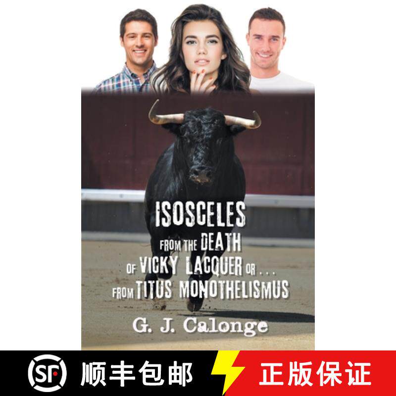 预订 Isosceles from the Death of Vicky Lacquer or . . . from Titus Monothelismus [9781506523668]