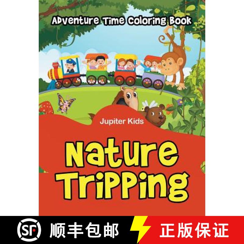 预订 Nature Tripping: Adventure Time Coloring Book [9781683052975]